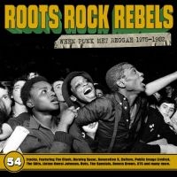 Various Artists - Roots Rock Rebels - When Punk Met R i gruppen CD / Pop-Rock hos Bengans Skivbutik AB (5549322)