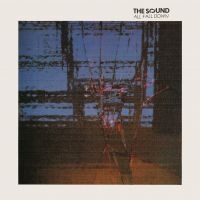 The Sound - All Fall Down i gruppen Annet /  hos Bengans Skivbutik AB (5549350)