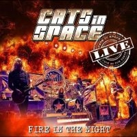 Cats In Space - Fire In The Night: Live (Red Vinyl) i gruppen VI TIPSER / Fredagsutgivelser / Fredag den 5:e Juli 2024 hos Bengans Skivbutik AB (5549372)