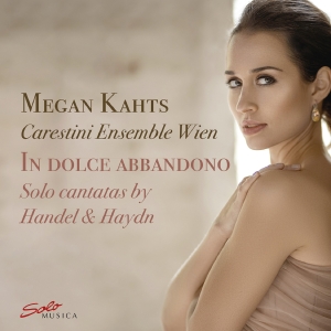 Megan Kahts Carestini Ensemble Wie - In Dolce Abbandono - Solo Cantatas i gruppen VI TIPSER / Fredagsutgivelser / Fredag den 21:a Juni 2024 hos Bengans Skivbutik AB (5549442)