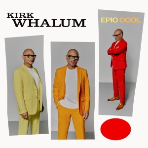 Kirk Whalum - Epic Cool i gruppen VI TIPSER / Fredagsutgivelser / Fredag den 7:e Juni 2024 hos Bengans Skivbutik AB (5549451)