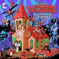 Glorious Bankrobbers - Rock'n' Roll Church (Black Vinyl Lp i gruppen VI TIPSER / Fredagsutgivelser / Fredag den 27:e september 2024 hos Bengans Skivbutik AB (5549571)