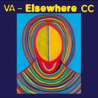 Various Artists - Elsewhere Cc i gruppen VI TIPSER / Fredagsutgivelser / Fredag den 5:e Juli 2024 hos Bengans Skivbutik AB (5549573)