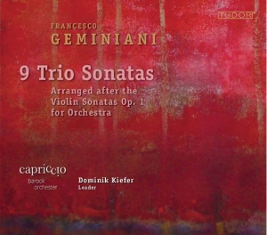 Capriccio Barockorchester - Geminiani: 9 Trio Sonatas i gruppen VI TIPSER / Fredagsutgivelser / Fredag den 7:e Juni 2024 hos Bengans Skivbutik AB (5549608)