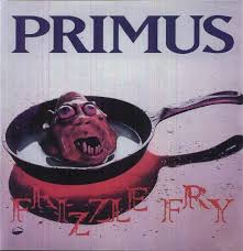 Primus - Frizzle fry i gruppen VINYL / Pop-Rock hos Bengans Skivbutik AB (5549684)