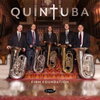 Quintuba - Firm Foundation i gruppen VI TIPSER / Fredagsutgivelser / Fredag den 7:e Juni 2024 hos Bengans Skivbutik AB (5549738)