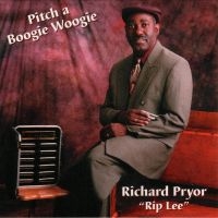 Rip Lee Pryor - Pitch A Boogie Woogie i gruppen VI TIPSER / Fredagsutgivelser / Fredag den 7:e Juni 2024 hos Bengans Skivbutik AB (5549766)