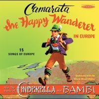 Tutti Camarata - The Happy Wanderer In Europe (Also i gruppen VI TIPSER / Fredagsutgivelser / Fredag den 7:e Juni 2024 hos Bengans Skivbutik AB (5549826)