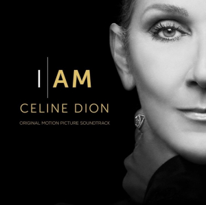 Dion Céline - I Am: Celine Dion (Original Motion Picture Soundtrack) i gruppen VI TIPSER / Fredagsutgivelser / Fredag den 21:a Juni 2024 hos Bengans Skivbutik AB (5549863)