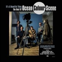 Ocean Colour Scene - It's A Beautiful Thing The Best Of i gruppen VI TIPSER / Fredagsutgivelser / Fredag den 5:e Juli 2024 hos Bengans Skivbutik AB (5549962)