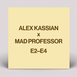 Alex Kassian - E2-E4 (With Mad Professor Remix) i gruppen VI TIPSER / Årets topplister 2024 / Årets beste Lydia hos Bengans Skivbutik AB (5550032)