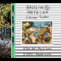 Moth Cock - Hauslive 3: Chicago Twofer i gruppen Musikk / Dual Disc / Pop-Rock hos Bengans Skivbutik AB (5550133)