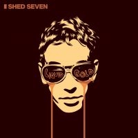 Shed Seven - Liquid Gold (Natural Colour Double i gruppen VI TIPSER / Fredagsutgivelser / Fredag den 27:e september 2024 hos Bengans Skivbutik AB (5550141)