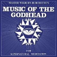 Master Wilburn Burchette - Music Of The Godhead (Golden Vinyl) i gruppen VI TIPSER / Fredagsutgivelser / Fredag den 14:e Juni 2024 hos Bengans Skivbutik AB (5550252)