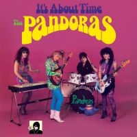 Pandoras The - Its About Time (Vinyl Lp) i gruppen VI TIPSER / Fredagsutgivelser / Fredag den 5:e Juli 2024 hos Bengans Skivbutik AB (5550264)