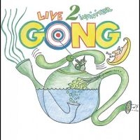 Gong - Live To Infinitea ? On Tour Spring i gruppen VI TIPSER / Fredagsutgivelser / Fredag den 26:e Juli 2024 hos Bengans Skivbutik AB (5550385)