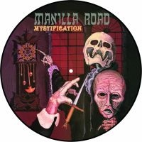 Manilla Road - Mystification (Picture Disc Vinyl L i gruppen VI TIPSER / Fredagsutgivelser / Fredag den 12:e Juli 2024 hos Bengans Skivbutik AB (5550423)