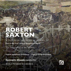 English Symphony Orchestra English - Saxton: Epic Of Gilgamesh & The Res i gruppen VI TIPSER / Fredagsutgivelser / Fredag den 5:e Juli 2024 hos Bengans Skivbutik AB (5550503)