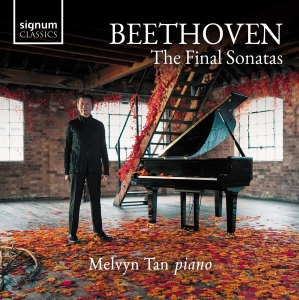 Melvyn Tan - Beethoven: The Final Sonatas i gruppen VI TIPSER / Fredagsutgivelser / Fredag den 12:e Juli 2024 hos Bengans Skivbutik AB (5550510)