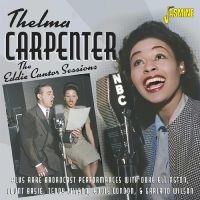 Carpenter Thelma - The Eddie Cantor Sessions i gruppen CD / Jazz hos Bengans Skivbutik AB (5550529)