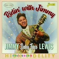 Jimmy ?Baby Face? Lewis - Ridin? With Jimmy, 1947-1955 i gruppen CD / Blues hos Bengans Skivbutik AB (5550531)