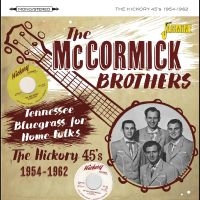 Mccormick Brothers The - Tennessee Bluegrass For Home Folks i gruppen CD / Nyheter hos Bengans Skivbutik AB (5550534)