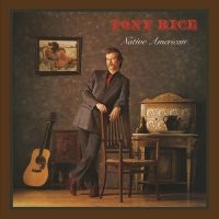 Rice Tony - Native American (Root Beer Vinyl) i gruppen VI TIPSER / Fredagsutgivelser / Fredag den 12:e Juli 2024 hos Bengans Skivbutik AB (5550646)