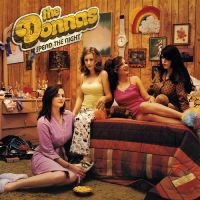 Donnas The - Spend The Night (Hot Pink Vinyl) i gruppen VI TIPSER / Fredagsutgivelser / Fredag den 12:e Juli 2024 hos Bengans Skivbutik AB (5550648)