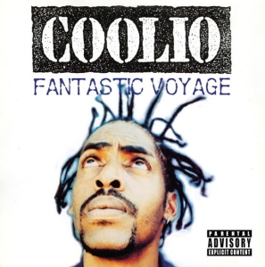 Coolio - Fantastic Voyage i gruppen VI TIPSER / Fredagsutgivelser / Fredag den 2:e augusti hos Bengans Skivbutik AB (5550693)