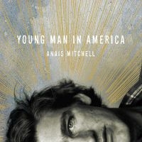 Mitchell Anais - Young Man In America i gruppen VI TIPSER / Fredagsutgivelser / Fredag den 28:e Juni 2024 hos Bengans Skivbutik AB (5550748)