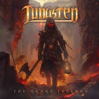 Tungsten - The Grand Inferno i gruppen VI TIPSER / Fredagsutgivelser / Fredag 8 november 2024 hos Bengans Skivbutik AB (5550764)