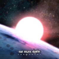 No Man Eyes - Cosmogony i gruppen VI TIPSER / Fredagsutgivelser / Fredag den 5:e Juli 2024 hos Bengans Skivbutik AB (5550767)