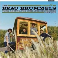 Beau Brummels The - Turn Around - The Complete Recordin i gruppen VI TIPSER / Fredagsutgivelser / Fredag den 30:e augusti 2024 hos Bengans Skivbutik AB (5551114)