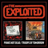 Exploited The - Punks Not Dead/Troops Of Tomorrow E i gruppen VI TIPSER / Fredagsutgivelser / Fredag den 23:e augusti hos Bengans Skivbutik AB (5551123)