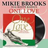 Brooks Mike - One Love (Vinyl Lp) i gruppen VI TIPSER / Fredagsutgivelser / Fredag den 30:e augusti 2024 hos Bengans Skivbutik AB (5551144)