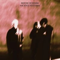 House Of Harm - Vicious Pastimes (Rose Vinyl) i gruppen VI TIPSER / Fredagsutgivelser / Fredag den 12:e Juli 2024 hos Bengans Skivbutik AB (5551321)