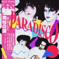 Male Tears - Paradísco (Yellow Vinyl) i gruppen VI TIPSER / Fredagsutgivelser / Fredag den 12:e Juli 2024 hos Bengans Skivbutik AB (5551328)