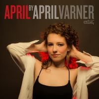 April Varner - April i gruppen VI TIPSER / Fredagsutgivelser / Fredag den 5:e Juli 2024 hos Bengans Skivbutik AB (5551338)