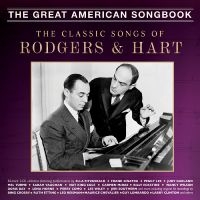 Various Artists - The Classic Songs Of Rodgers & Hart i gruppen VI TIPSER / Fredagsutgivelser / Fredag den 5:e Juli 2024 hos Bengans Skivbutik AB (5551382)