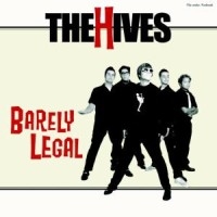 The Hives - Barely Legal i gruppen CD / Pop-Rock,Punk,Svensk Musikkk hos Bengans Skivbutik AB (5552667)