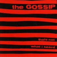 Gossip - That's Not What I Heard (Red Vinyl) i gruppen VINYL / Pop-Rock hos Bengans Skivbutik AB (5553339)