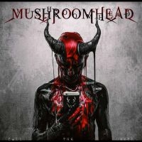 Mushroomhead - Call The Devil i gruppen VI TIPSER / Fredagsutgivelser / Fredag den 9:e augusti hos Bengans Skivbutik AB (5553343)