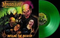 Mausoleum - Defiling The Decayed (Green Vinyl L i gruppen VI TIPSER / Fredagsutgivelser / Fredag den 9:e augusti hos Bengans Skivbutik AB (5553367)