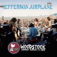 Jefferson Airplane - Woodstock Sunday August 17, 1969 i gruppen VI TIPSER / Fredagsutgivelser / Fredag den 9:e augusti hos Bengans Skivbutik AB (5554133)