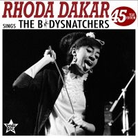 Dakar Rhoda - Rhoda Dakar Sings The Bodysnatchers i gruppen VI TIPSER / Fredagsutgivelser /  hos Bengans Skivbutik AB (5554136)