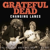 Grateful Dead The - Changing Lanes (5 Cd Box) i gruppen CD / Pop-Rock hos Bengans Skivbutik AB (5554171)