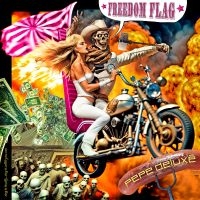 Pepe Deluxe - Freedom Flag i gruppen VI TIPSER / Fredagsutgivelser / Fredag den 2:e augusti hos Bengans Skivbutik AB (5555805)