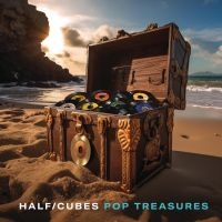 Half-Cubes The - Pop Treasures i gruppen VI TIPSER / Fredagsutgivelser / Fredag den 13:e september 2024 hos Bengans Skivbutik AB (5555823)