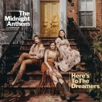 The Midnight Anthem - Here's To The Dreamers i gruppen CD / Nyheter hos Bengans Skivbutik AB (5555828)