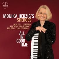 Monika Herzig's Sheroes - All In Good Time i gruppen CD / Jazz hos Bengans Skivbutik AB (5555852)